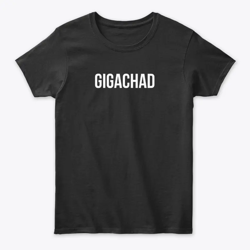 GIGACHAD 